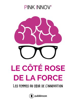 cover image of Le côté rose de la force